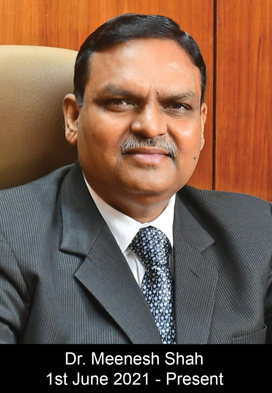 Shri Meenesh C Shah, Chairman from 1st June, 2021 to Present